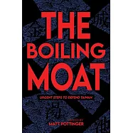 The Boiling Moat: Urgent Steps to Defend Taiwan
