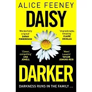 Daisy Darker: A Gripping Psychological Thriller with a Killer Ending Yo