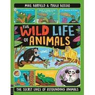 The Wild Life of Animals