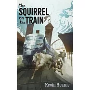 The Squirrel on the Train