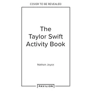 The Taylor Swift Activity Book