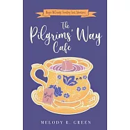 The Pilgrims&rsquo; Way Cafe