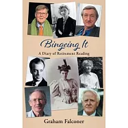 Bingeing It: A Diary of Retirement Reading