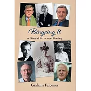 Bingeing It: A Diary of Retirement Reading