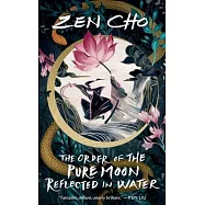 Order of the Pure Moon Reflected in Water