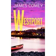 Westport: A Crime Novel