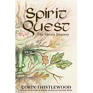 Spirit Quest: The Hero’s Journey