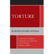 Torture: An Interdisciplinary Approach