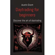 Day trading for beginners: Discover the art of day trading