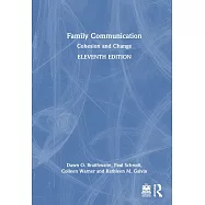 Family Communication: Cohesion and Change