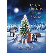 Forest Friends Rescue Santa