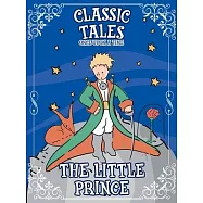 Classic Tales Once Upon a Time - The Little Prince