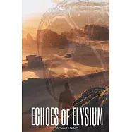 ECHOES of ELYSIUM