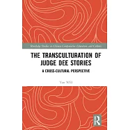 The Transculturation of Judge Dee Stories: A Cross-Cultural Perspective