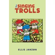 The Singing Trolls