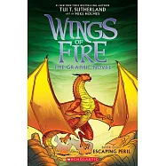 Escaping Peril: A Graphic Novel (Wings of Fire Graphic Novel #8)