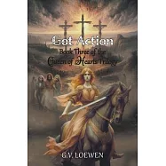Got Action: Book Three of the Queen of Hearts Trilogy