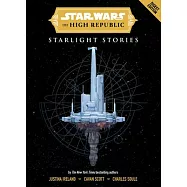 Star Wars Insider: The High Republic: Starlight Stories (Digest Edition)