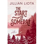 The Start of Someday: Special Edition