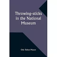 Throwing-sticks in the National Museum