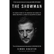 The Showman: The Inside Story of the Invasion That Shook the World and Made a Leader of Zelensky
