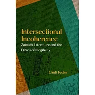 Intersectional Incoherence: Zainichi Literature and the Ethics of Illegibility Volume 5