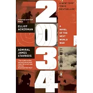 2034: A Novel of the Next World War