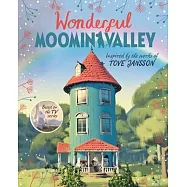 Wonderful Moominvalley: Adventures in Moominvalley Book 4