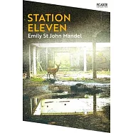 Station Eleven: Picador Collection