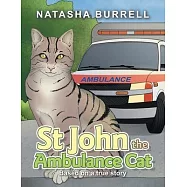 St John the Ambulance Cat: Based on a true story
