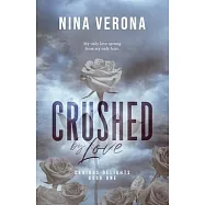 Crushed by Love
