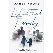 Lost and Found Family Novella Collection