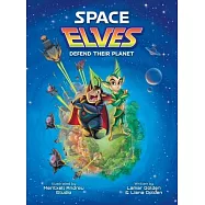 Space Elves Defend Their Planet