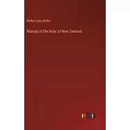 Manual of the birds of New Zealand