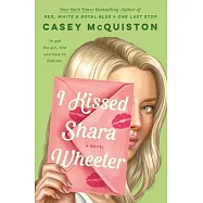 I Kissed Shara Wheeler