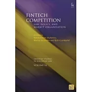 Fintech Competition: Law, Policy, and Market Organisation