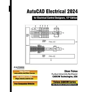 AutoCAD Electrical 2024 for Electrical Control Designers, 15th Edition