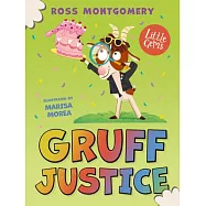 Gruff Justice