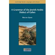 A Grammar of the Jewish Arabic Dialect of Gabes