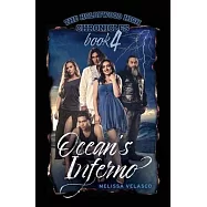 Ocean’s Inferno: The Hollywood High Chronicles - Book 4