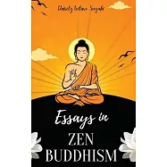 Essays in ZEN BUDDHISM