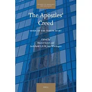 The Apostles’ Creed: Born of the Virgin Mary