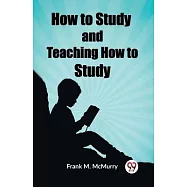 How to Study and Teaching How to Study