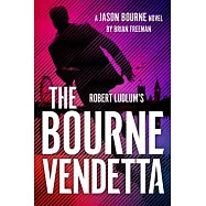 Robert Ludlum’s the Bourne Vendetta