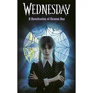 Wednesday: A Novelization of Season One