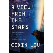 A View from the Stars: Stories and Essays