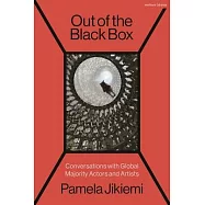 Out of the Black Box: Conversations with Global Majority Actors