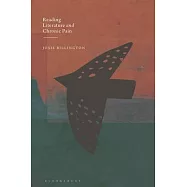 Literature and Chronic Pain: Reading for Healing