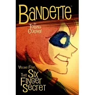 Bandette Volume 4: The Six Finger Secret