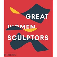 Great Women Sculptors